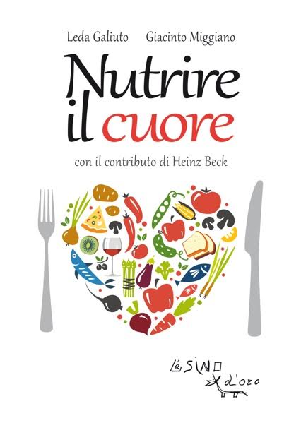 Come tenere il cuore sano partendo dalla tavola